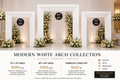Modern White Arch Collection